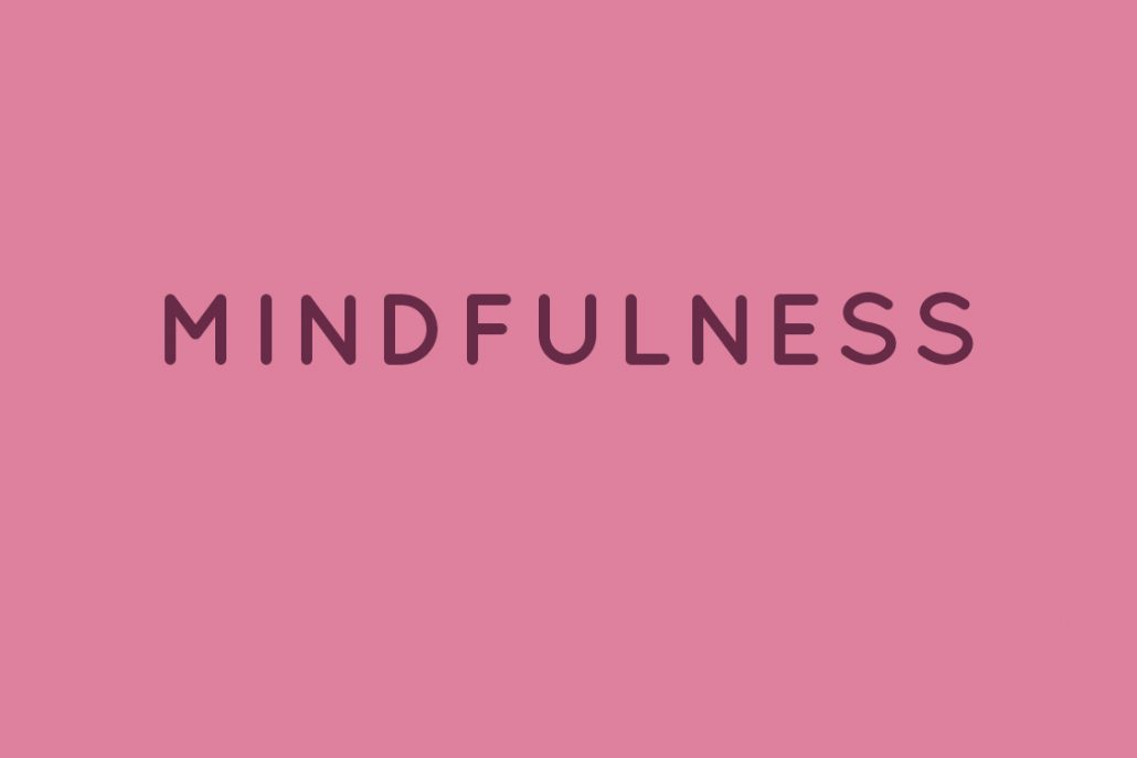 Mindfulness